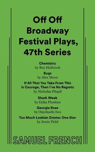 Cover image for Off Off Broadway Festival Plays, 47th Series