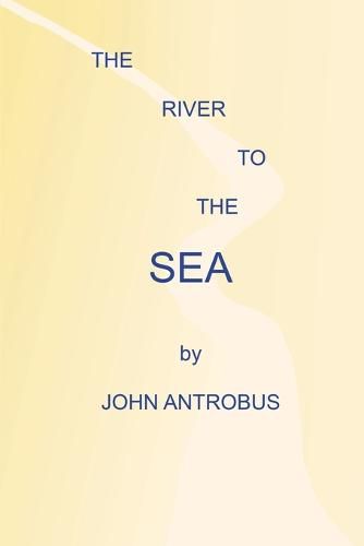 Cover image for The River to the Sea