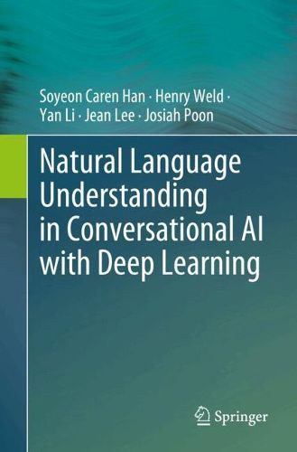 Cover image for Natural Language Understanding in Conversational AI with Deep Learning