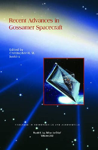 Cover image for Recent Advances in Gossamer Spacecraft