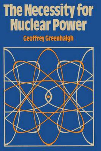 Cover image for The Necessity for Nuclear Power