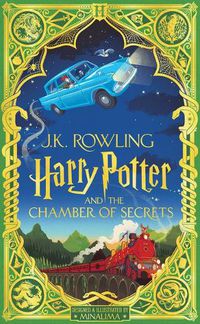 Cover image for Harry Potter and the Chamber of Secrets (Minalima Edition) (Illustrated Edition): Volume 2
