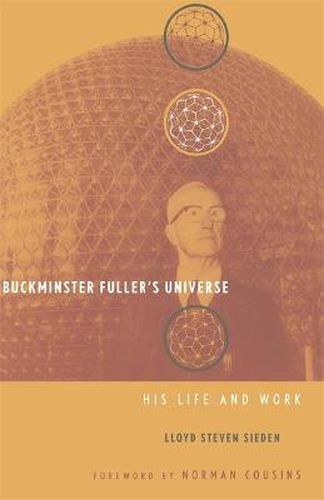 Cover image for Buckminster Fuller's Universe: An Appreciation