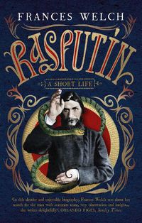 Cover image for Rasputin: A short life