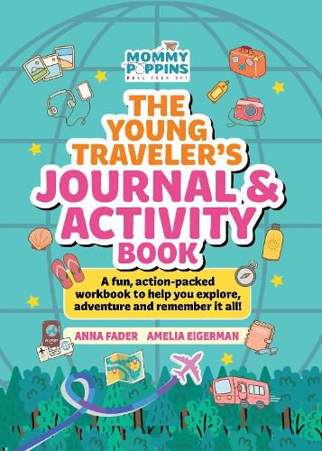 Cover image for The Young Traveler's Journal & Activity Book (Mommy Poppins)
