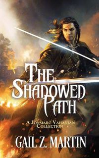 Cover image for The Shadowed Path