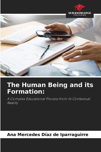 Cover image for The Human Being and its Formation