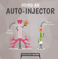 Cover image for Using an Autoinjector