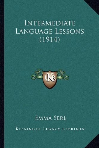 Intermediate Language Lessons (1914)