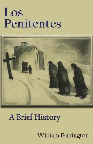 Cover image for Los Penitentes: A Brief History
