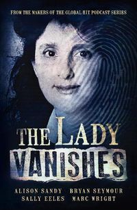 Cover image for The Lady Vanishes