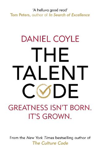 Cover image for The Talent Code: Greatness isn't born. It's grown