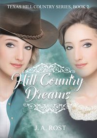 Cover image for Hill Country Dreams