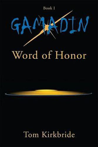 Cover image for Gamadin: Book 1, Word of Honor