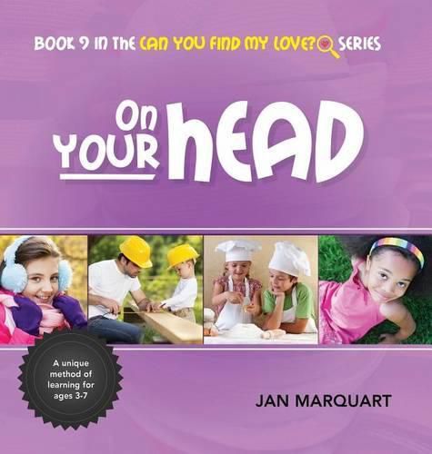 Cover image for On Your Head: Book 9 in the Can You Find My Love? Series