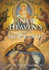 Cover image for A New Heaven's and A New Earth