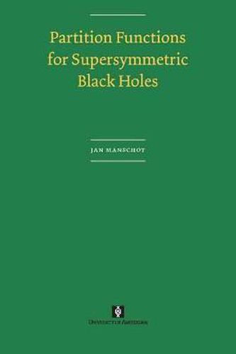 Cover image for Partition Functions for Supersymmetric Black Holes