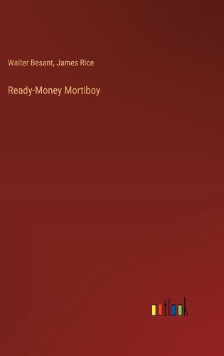 Ready-Money Mortiboy