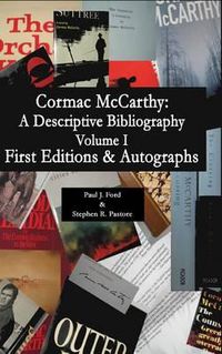 Cover image for Cormac McCarthy: A Descriptive Bibliography