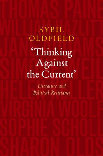 Cover image for Thinking Against the Current: Literature and Political Resistance