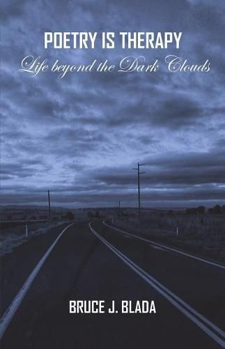 Poetry is Therapy: Life beyond the Dark Clouds