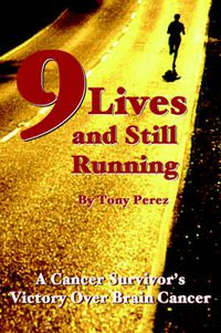 Cover image for Nine Lives and Still Running