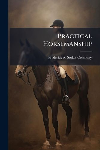 Cover image for Practical Horsemanship