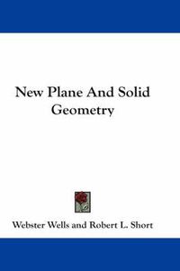 Cover image for New Plane and Solid Geometry