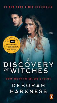 Cover image for A Discovery of Witches (Movie Tie-In): A Novel
