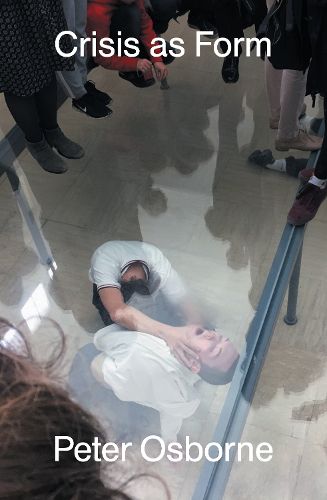 Cover image for Crisis as Form