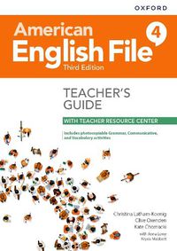 Cover image for American English File: Level 4: Teacher's Guide with Teacher Resource Center