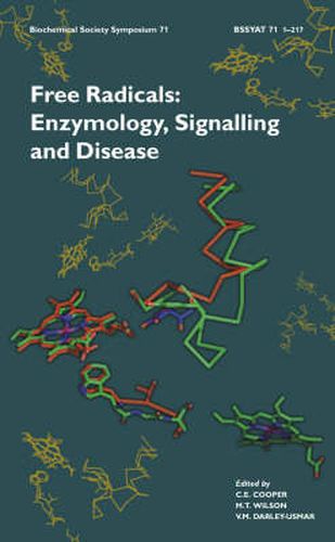 Free Radicals, Enzymology, Signalling and Disease