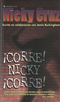 Cover image for Corre Nicky!, Corre!