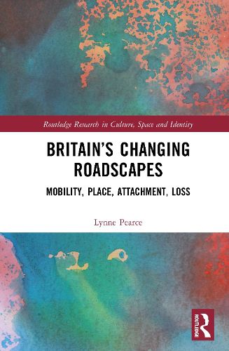 Cover image for Britain's Changing Roadscapes