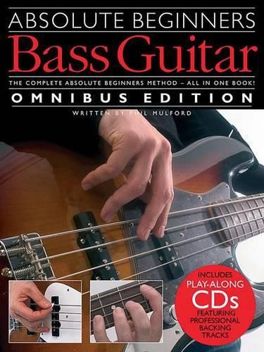 Absolute Beginners: Bass Guitar Omnibus Edition