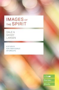 Cover image for Images of the Spirit (Lifebuilder Study Guides)