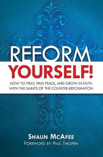 Reform Yourself: How to Pray,