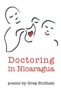 Cover image for Doctoring in Nicaragua