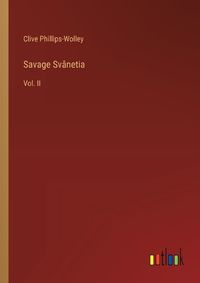 Cover image for Savage Sv?netia