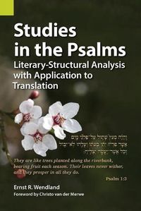 Cover image for Studies in the Psalms: Literary-Structural Analysis with Application to Translation