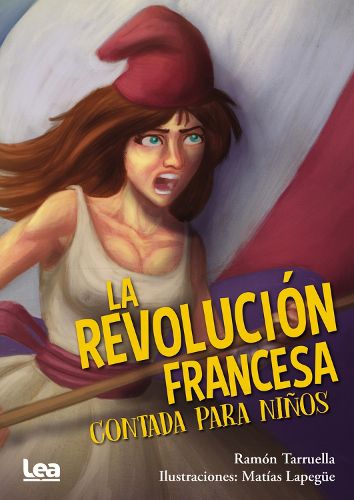 Cover image for La Revolucion Francesa Contada Para Ninos