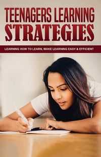 Cover image for Teenagers Learning Strategies