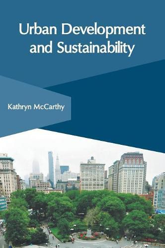 Urban Development and Sustainability