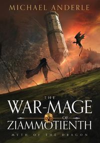 Cover image for The War-Mage of Ziammotienth