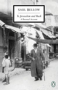 Cover image for To Jerusalem and Back: A Personal Account