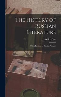 Cover image for The History of Russian Literature