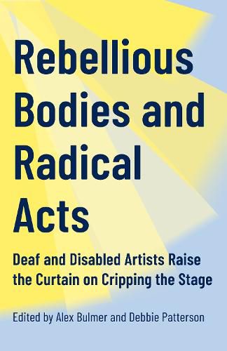 Cover image for Rebellious Bodies and Radical Acts