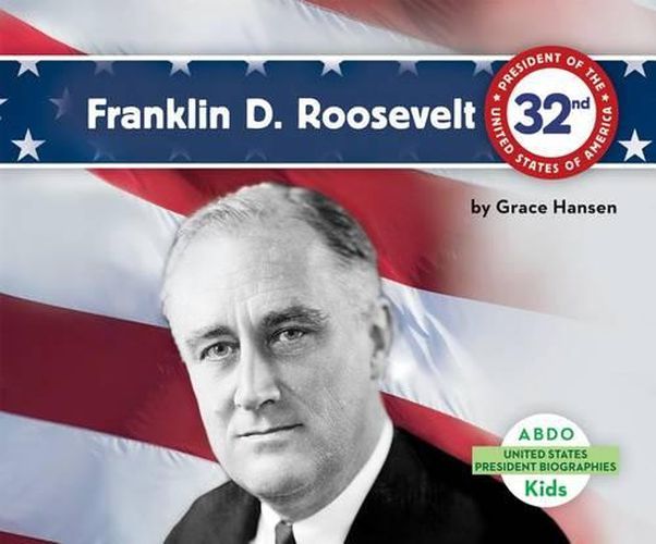 Franklin Delano Roosevelt