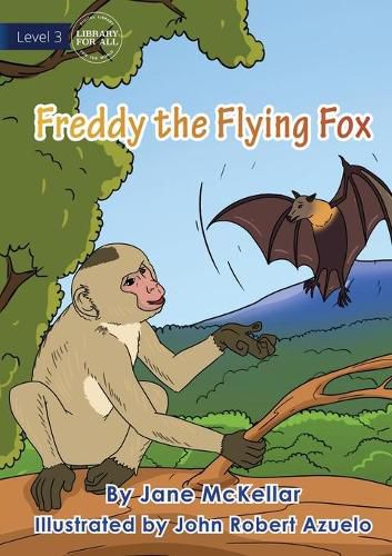 Cover image for Freddy The Flying Fox