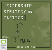 Cover image for Leadership Strategy And Tactics: Field Manual